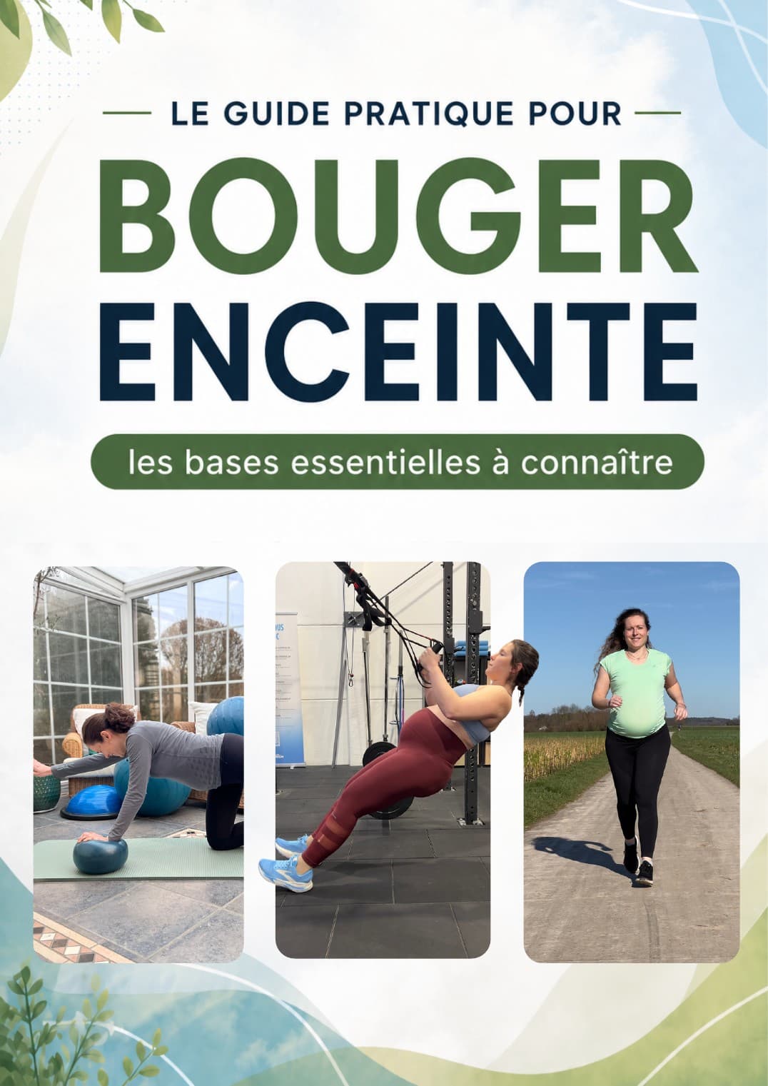 Couverture de l'e-book 'Le guide pratique pour bouger enceinte' - les bases essentielles à connaître